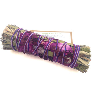 Move on - Move Forward - With Good Intentions Smudge Stick